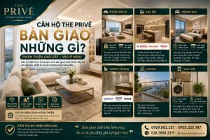 Căn Hộ The Privé Bàn Giao Những Gì?